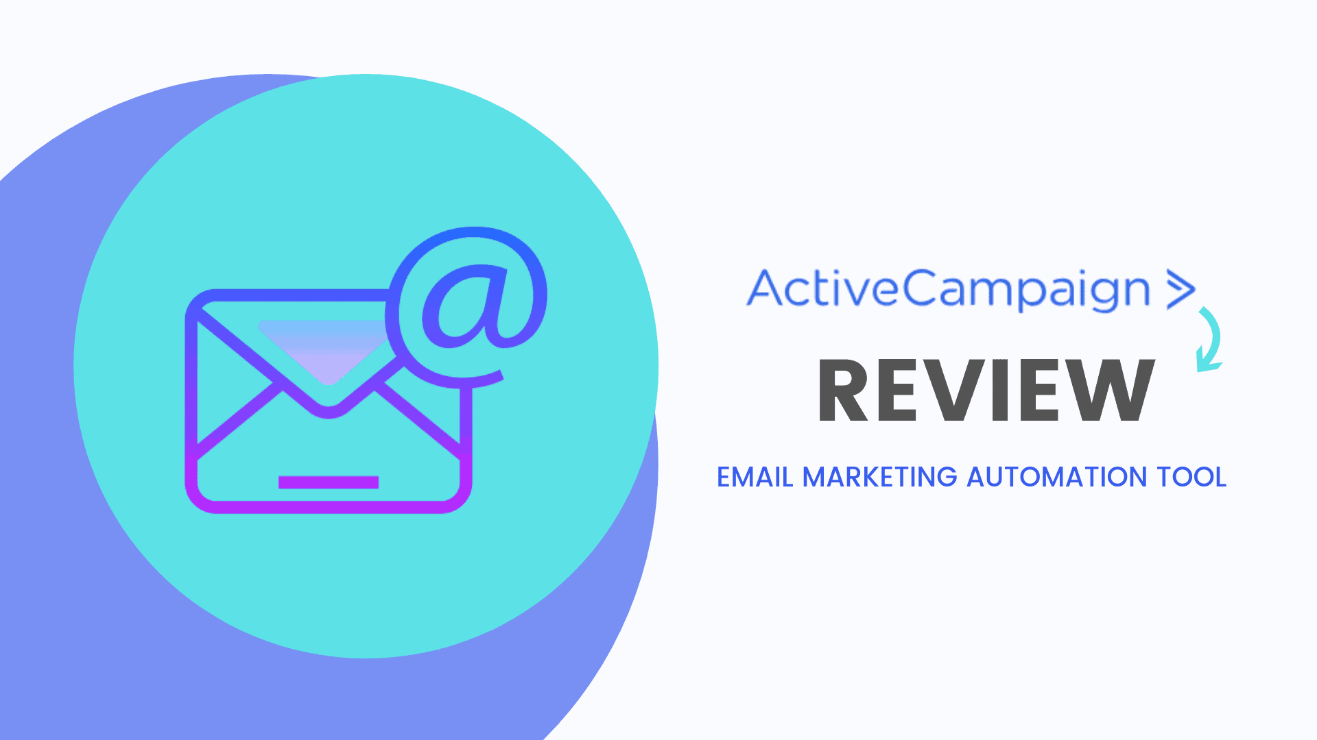 ActiveCampaign Review 2020 Email Marketing Automation Tool ActiveCampaign Review 2020 Email Marketing Automation Tool
